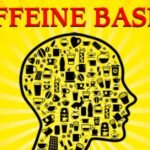 Caffeine Basics