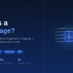 Diagnostic imaging guide featured image showing MRI, CT scan, X-ray, and ultrasound modalities with scan ring visualization on dark blue background