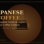 **Japanese coffee guide featured image showing a stylized coffee cup with steam, golden typography reading Japanese Coffee, and warm dark tones representing Japan's unique coffee culture**