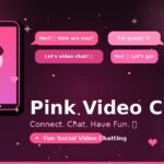 **Alt Text:** `A smartphone displaying a pink video chat interface with chat bubbles showing friendly conversation, bold headline text reading "Pink Video Chat," and glowing pink decorative elements on a dark rose background.`