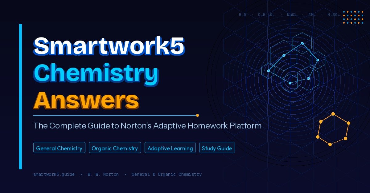 Smartwork5 Chemistry Answers – complete guide to mastering Norton's adaptive online homework platform, featuring molecular structures and chemistry concepts