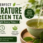 Temperature For Green Tea